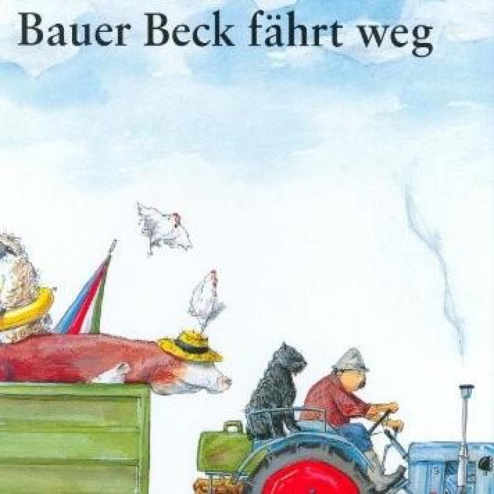 Bild zur Veranstaltung - Bauer Beck fährt weg von Christian Tielmann und Daniel Napp