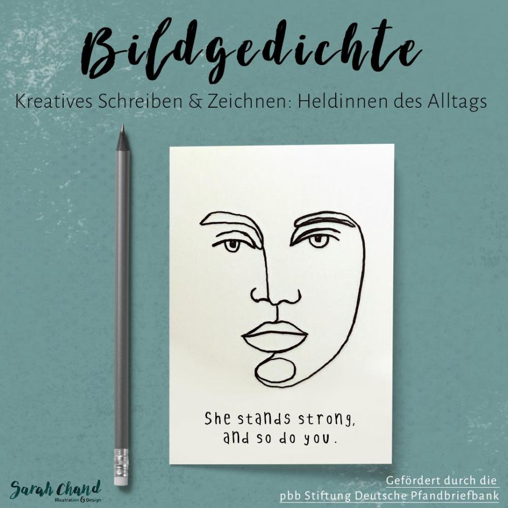 Bild zur Veranstaltung - Bildgedichte - Kreatives Schreiben & Zeichnen: Heldinnen des Alltags