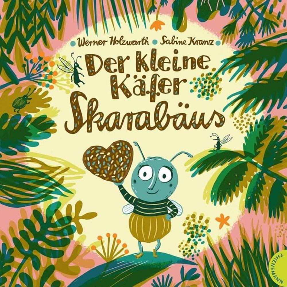 Bild zur Veranstaltung - Der kleine Käfer Skarabäus von Werner Holzwarth und Sabine Kranz