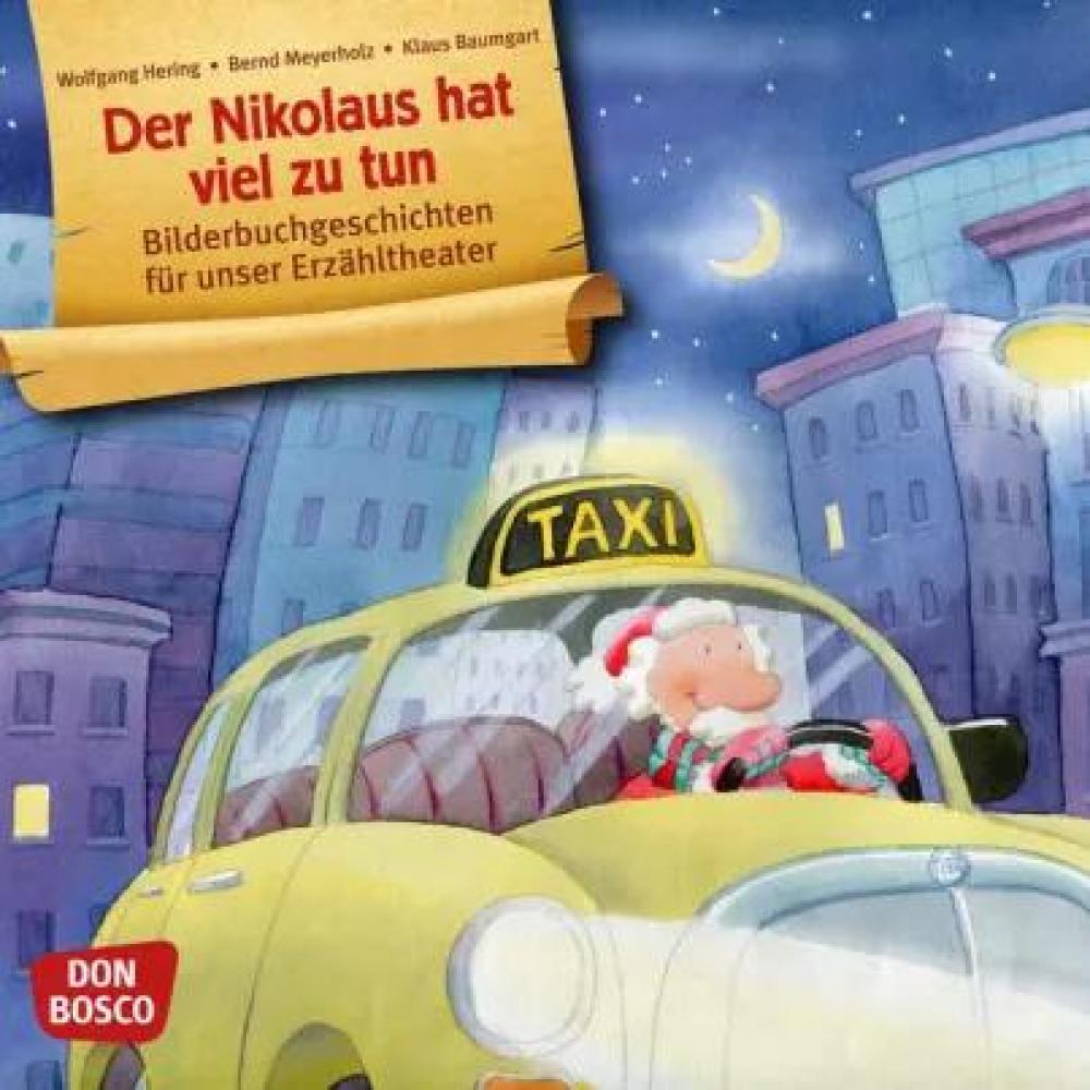Bild zur Veranstaltung - Der Nikolaus hat viel zu tun von Klaus Baumgart, Wolfgang Hering und Bernd Meyerholz
