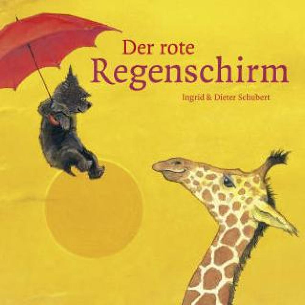 Bild zur Veranstaltung - Der rote Regenschirm von Ingrid und Dieter Schubert