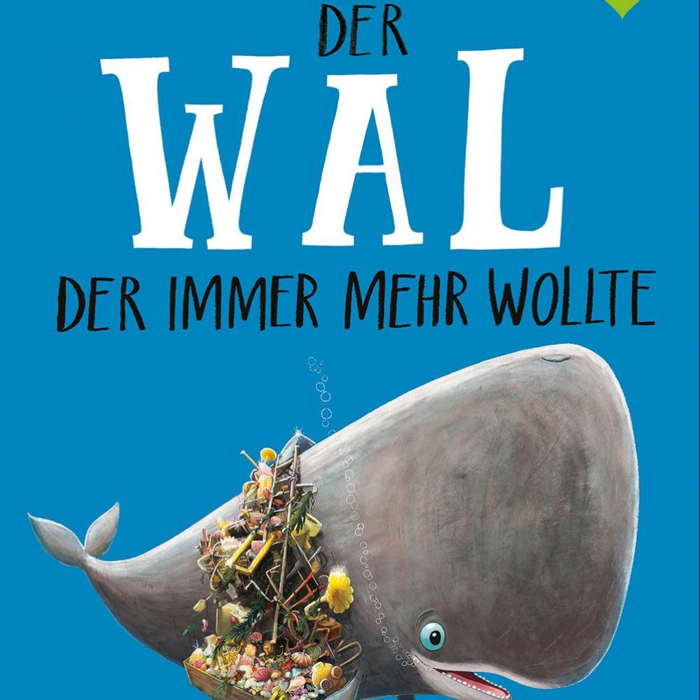 Bild zur Veranstaltung - Der Wal, der immer mehr wollte von Rachel Bright und Jim Field