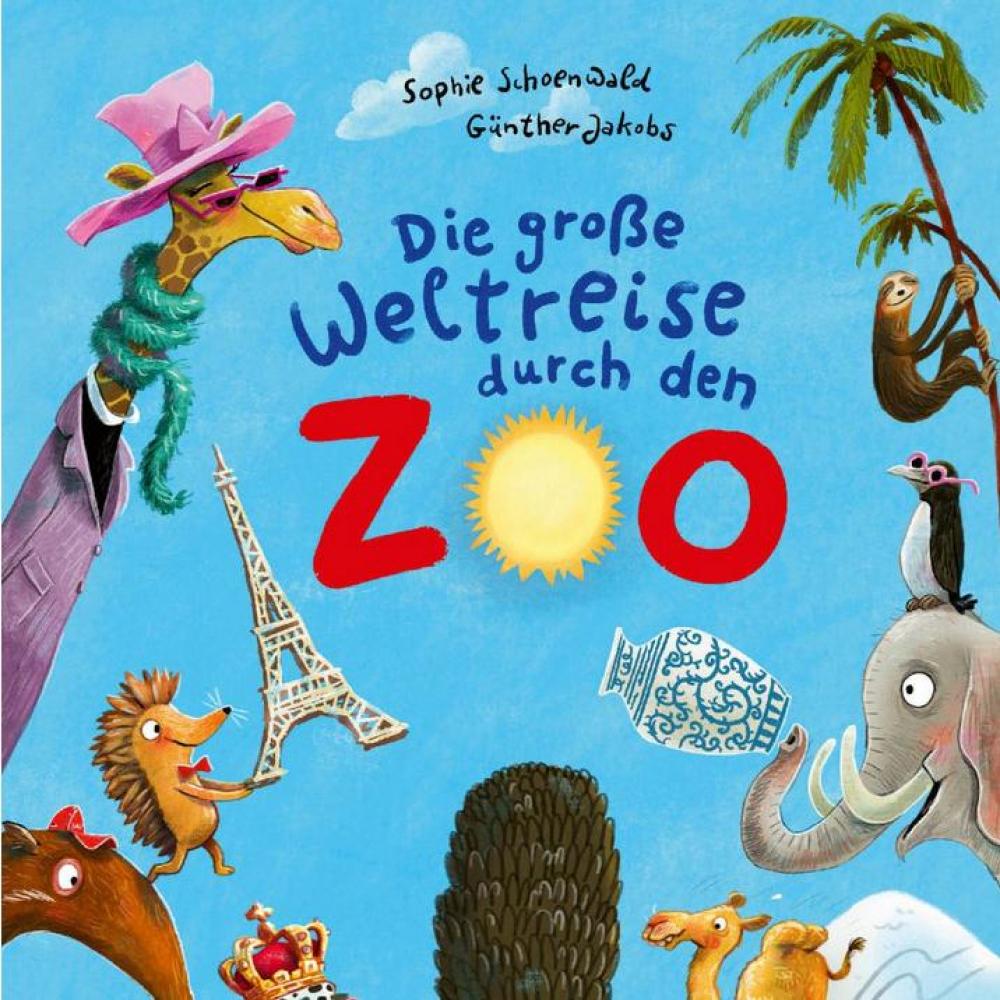 Bild zur Veranstaltung - Klingendes Bilderbuch: Die große Weltreise durch den Zoo von Sophie Schoenwald