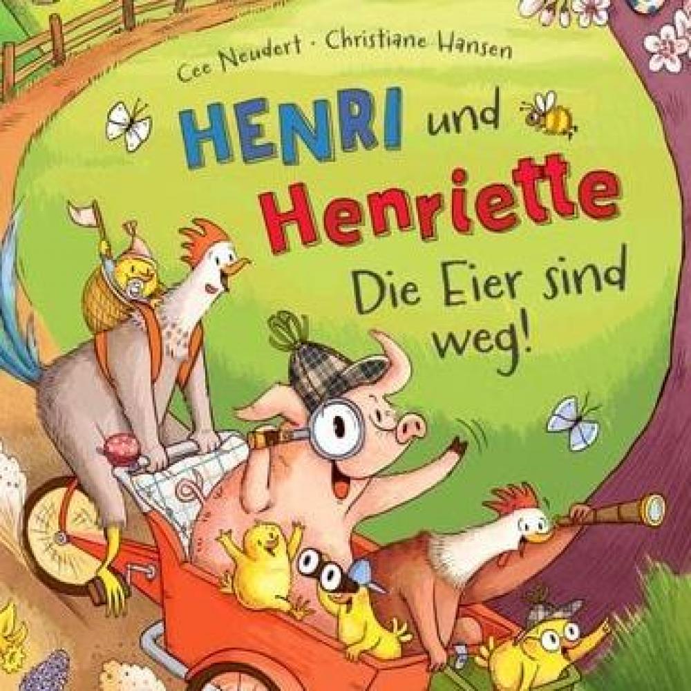 Bild zur Veranstaltung - Henri und Henriette: Die Eier sind weg!