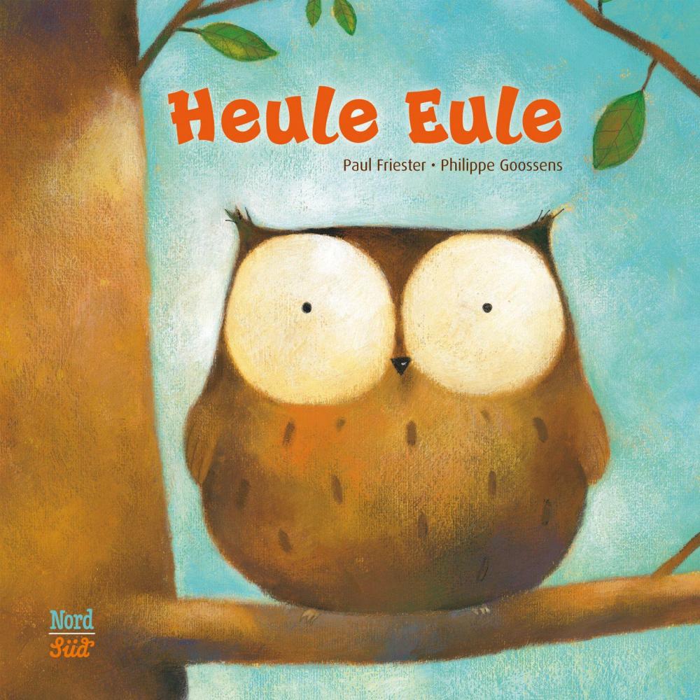 Bild zur Veranstaltung - Heule Eule von Paul Friester und Philippe Goossens