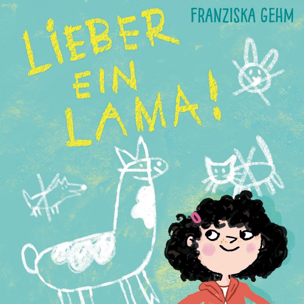 Bild zur Veranstaltung - Franziska Gehm liest: Lieber ein Lama!
