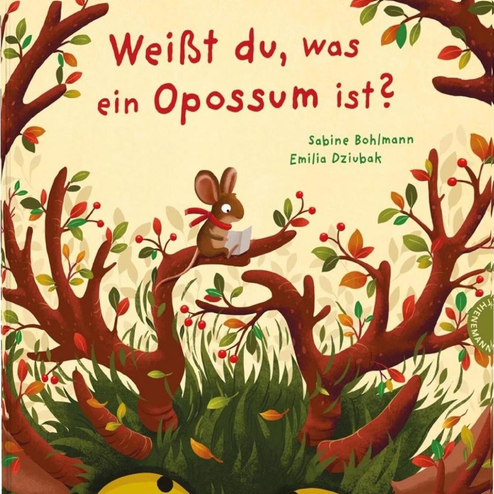 Bild zur Veranstaltung - Weißt du, was ein Opossum ist? von Sabine Bohlmann und Emilia Dziubak