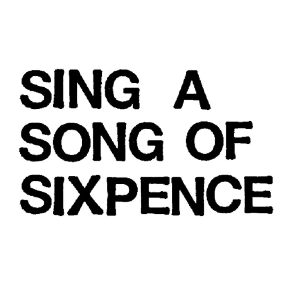 Bild zur Veranstaltung - Nursery Rhyme 27: Sing a song of sixpence