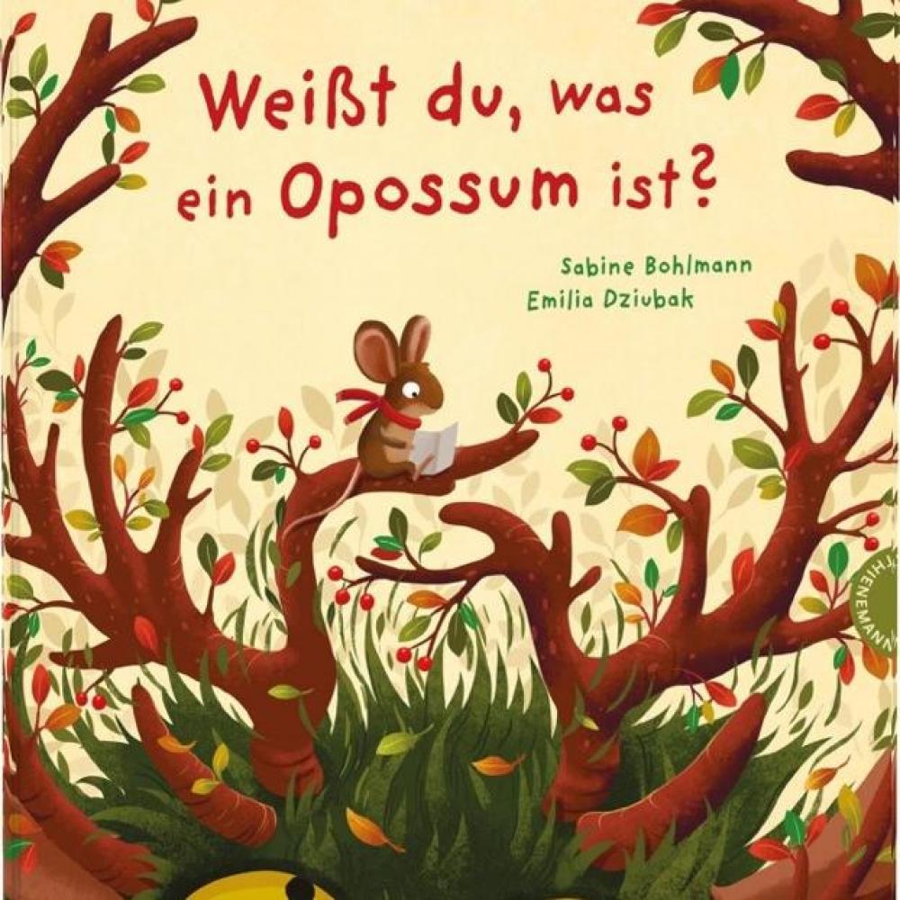 Bild zur Veranstaltung - Weißt du, was ein Opossum ist? von Sabine Bohlmann und Emilia Dziubak