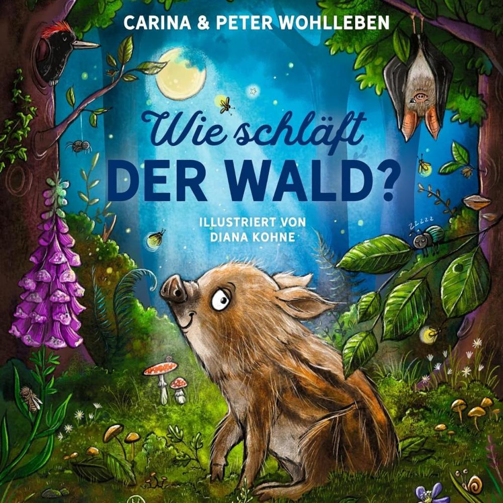 Bild zur Veranstaltung - Wie schläft der Wald von Carina und Peter Wohlleben