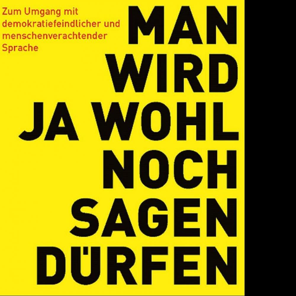 Bild zur Veranstaltung - Zum Umgang mit demokratiefeindlicher und menschenverachtender Sprache