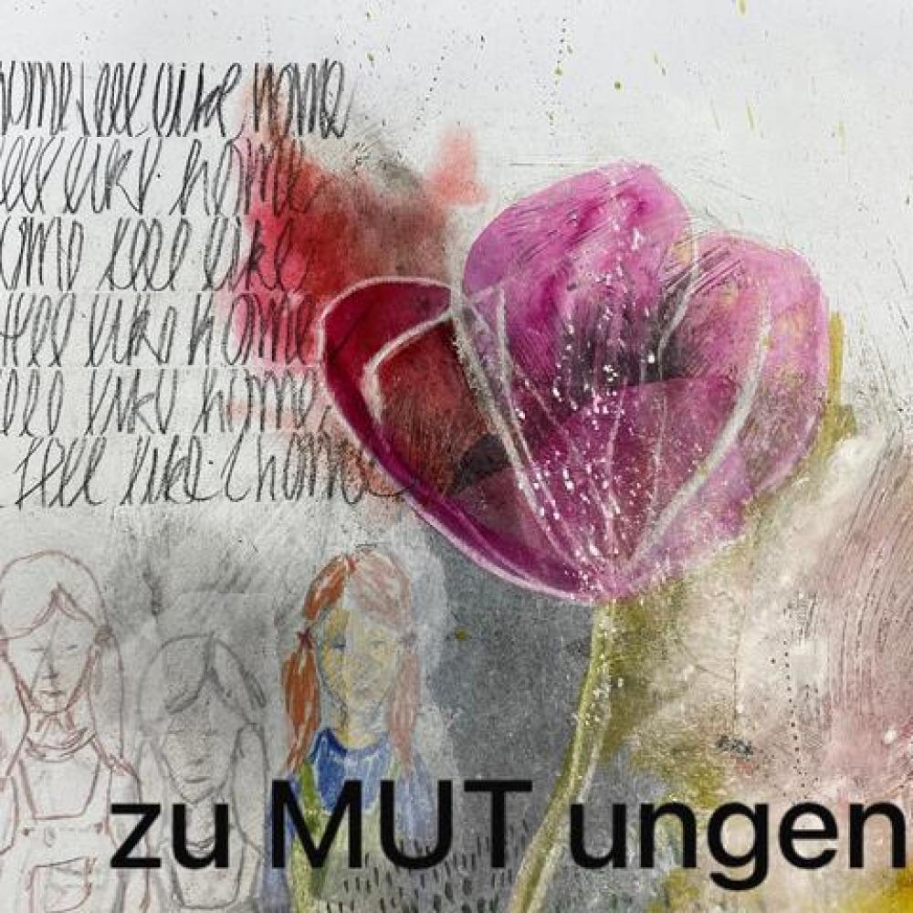 Bild zur Veranstaltung - "zu MUT ungen "