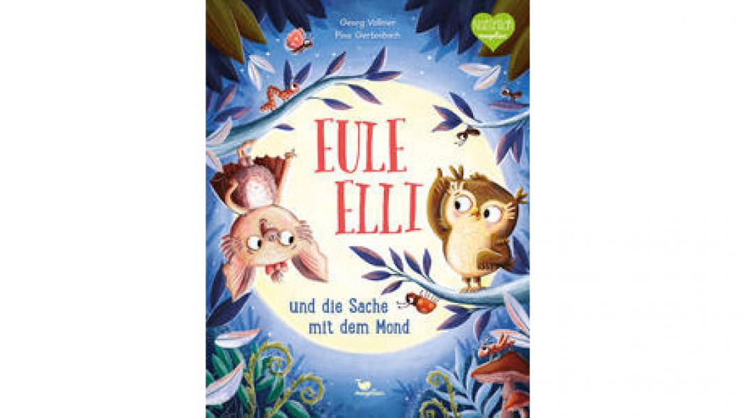 Eule Elli und die Sache mit dem Mond