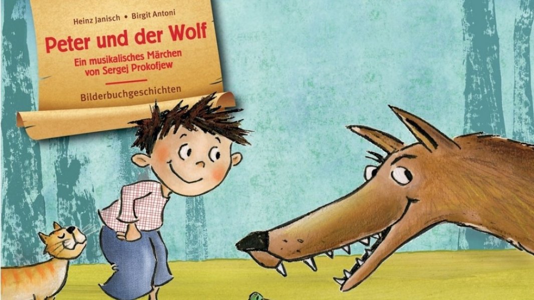 Peter und der Wolf - ein musikalisches Märchen von Sergej Prokofjew