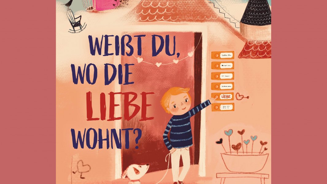 Weißt du, wo die Liebe wohnt?