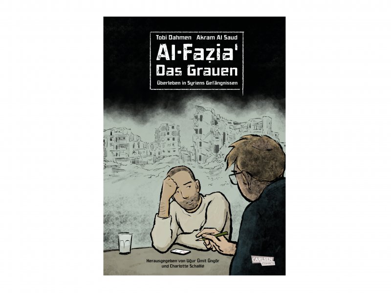 Al-Fazia' – Das Grauen: Überleben in Syriens Gefängnissen