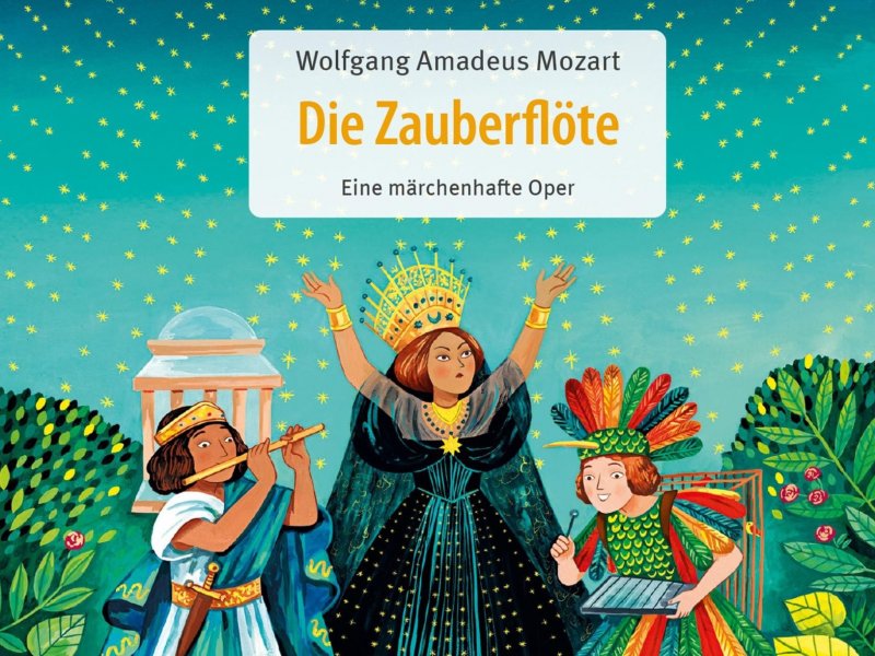 "Die Zauberflöte" von Wolfgang Amadeus Mozart