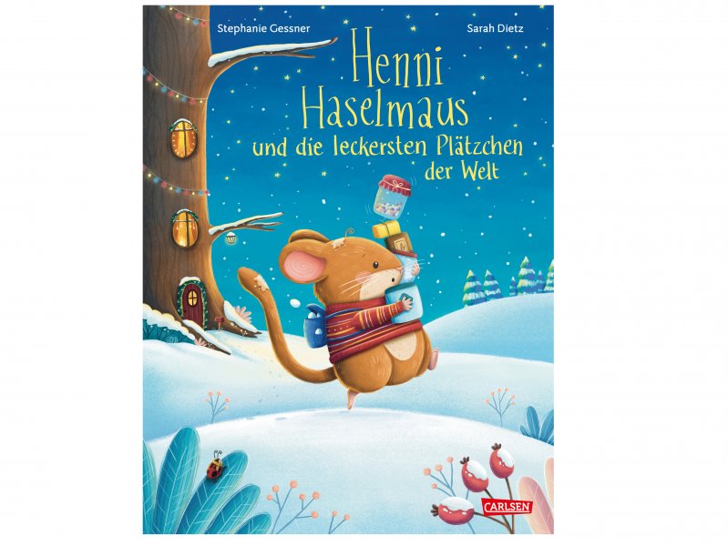 Henni Haselmaus und die leckersten Plätzchen der Welt