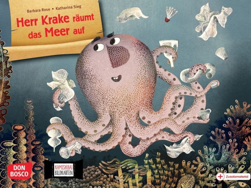 Herr Krake räumt das Meer auf