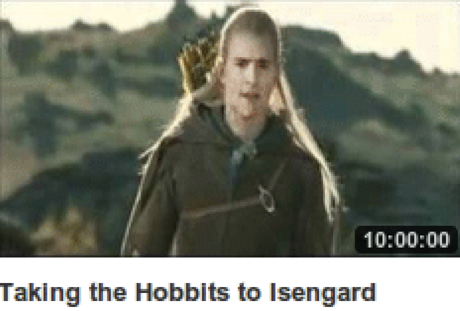 Bild zur Veranstaltung - Watching Taking the Hobbits to Isengard 10 hours 